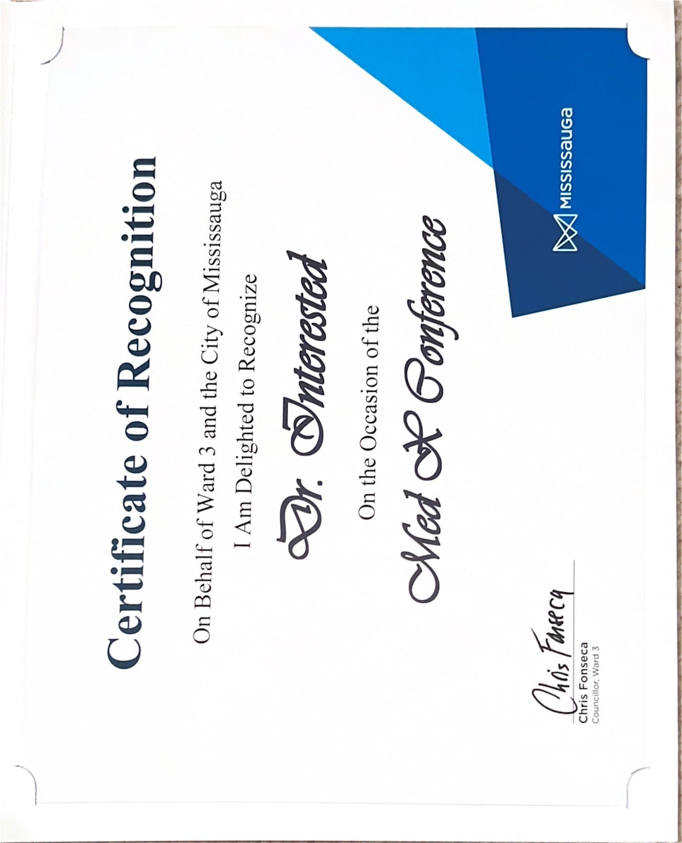 Certificate of recognition from Chris Fonseca, Councillor, City of Mississauga — Dr. Interested MedExplore 2026 Conference (MedX 2026), August 16, 2026