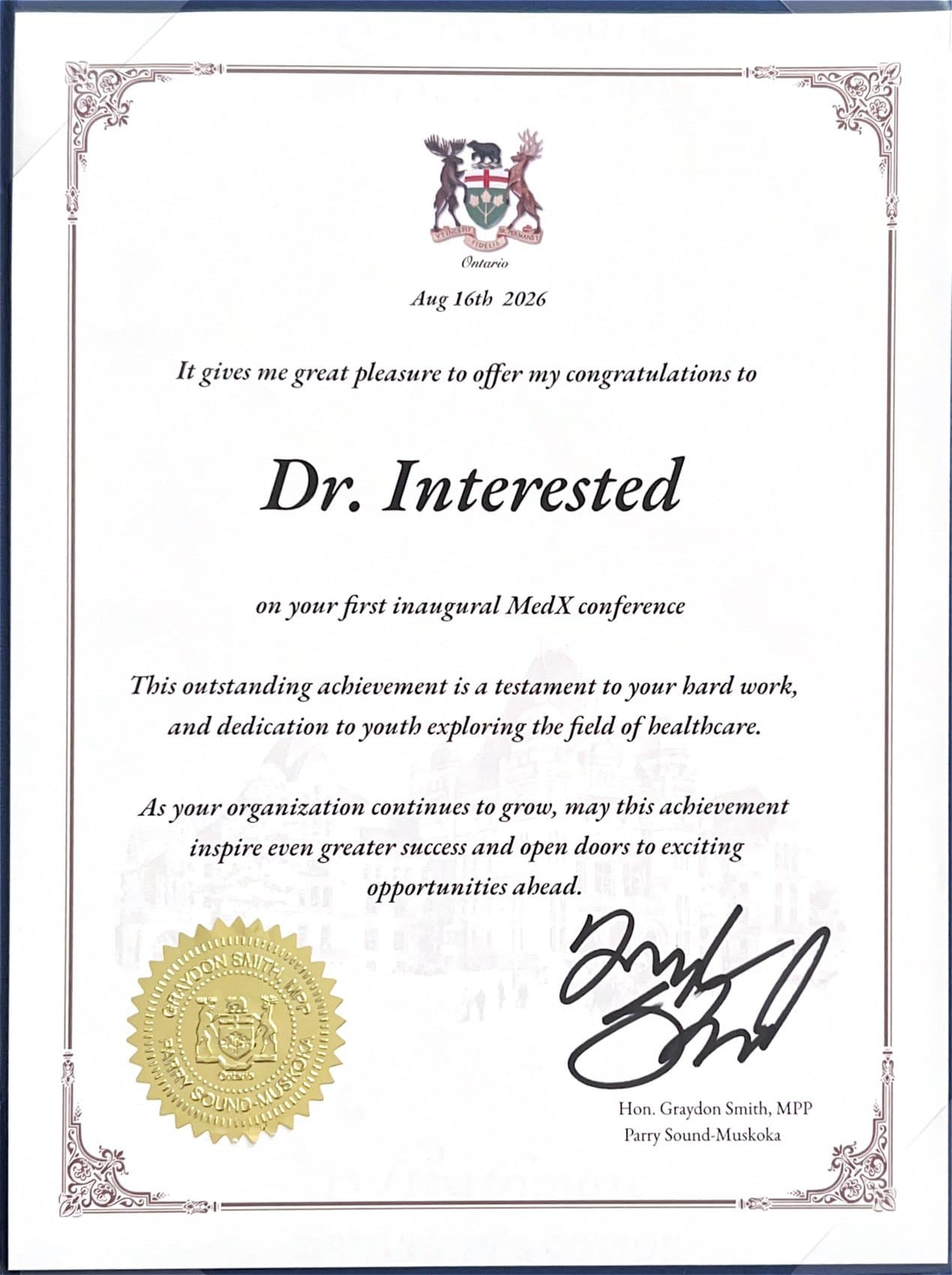 Certificate of recognition from Hon. Graydon Smith, MPP, Parry Sound-Muskoka — Dr. Interested MedExplore 2026 Conference (MedX 2026), August 16, 2026